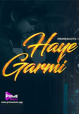 Haye Garmi | Season 01
